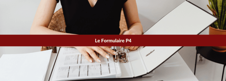Le formulaire P4